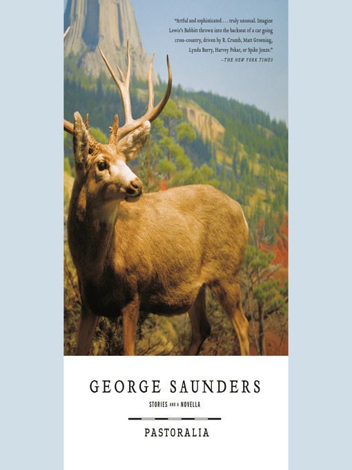 Title details for Pastoralia by George Saunders - Available